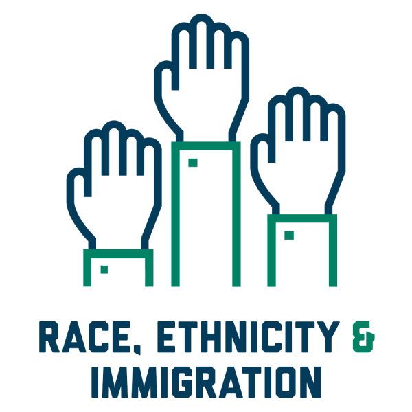 Race, Ethnicity & Immigration